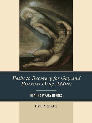 cover image of Paths to Recovery for Gay and Bisexual Drug Addicts